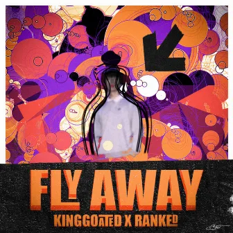 Fly Away by Ranked