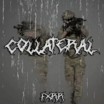 COLLATERAL by FXRR