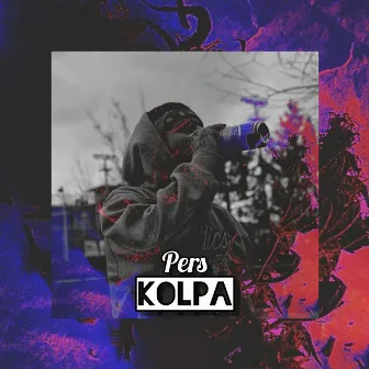 Kolpa by Pers