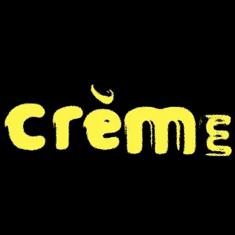 Crème by Öutīš