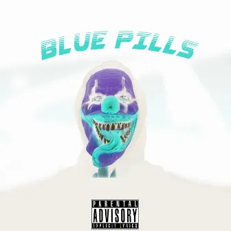 Blue Pills by Rafkyboy