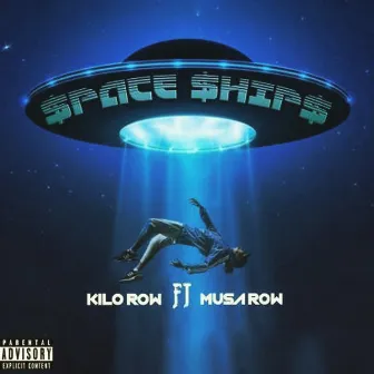 Spaceshipz by KILO ROW