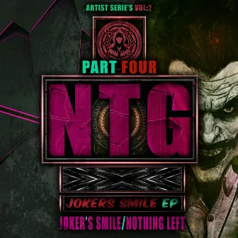 Jokers Smile EP Part Four by NTG