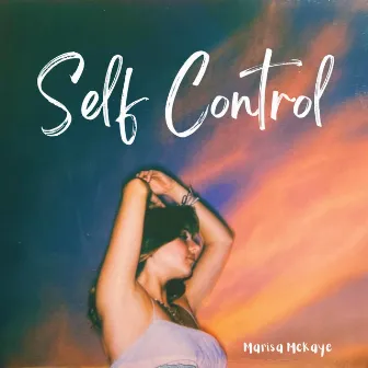 Self Control by Marisa McKaye