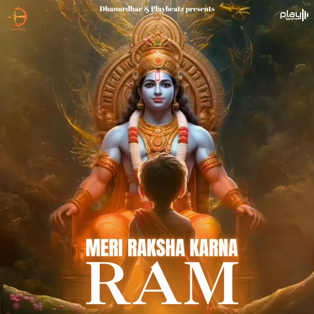 Meri Raksha Karna Ram