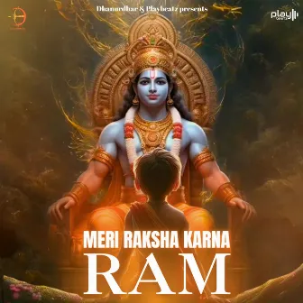 Meri Raksha Karna Ram by Vickky Agarwal