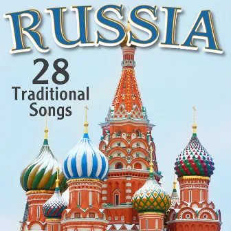 Russia - 28 Traditional Songs by Caviar