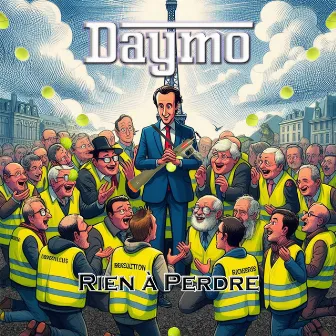 Rien à Perdre by Daymo