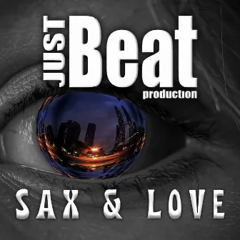 Sax & Love by Just Beat Production