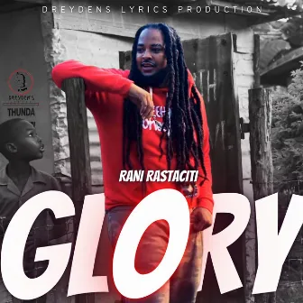 Glory by Rani Rastaciti