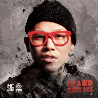 Brand New Me EP by MC Jin