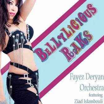 Bellylicious Raks by Ziad Islambouli