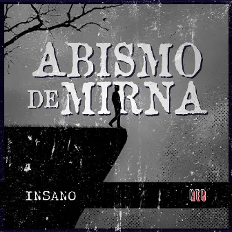 Abismo de Mirna by Insano