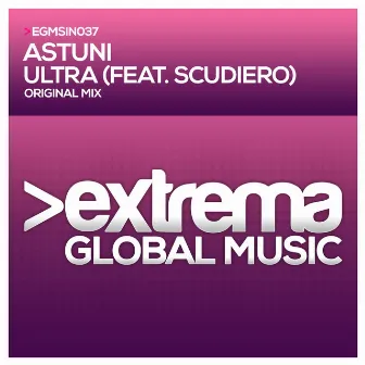 Ultra (feat. Scudiero) by Astuni