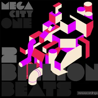 Mega City One by 2 Billion Beats