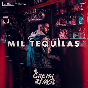 Mil Tequilas by Chema Rivas