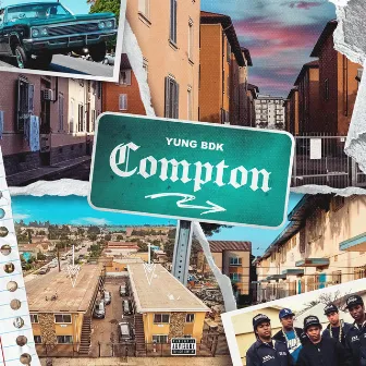 Compton by Yung Bdk