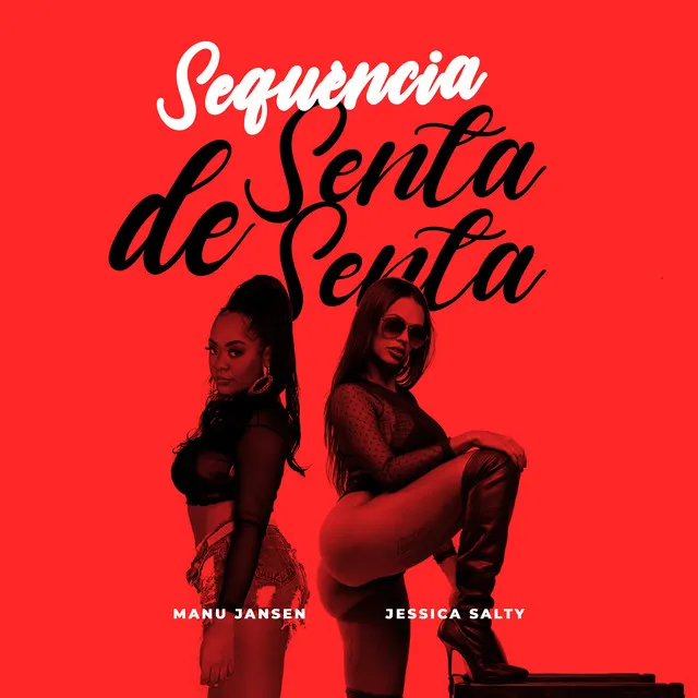 Sequência de Senta Senta