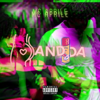 Bandida by Mc Aprile