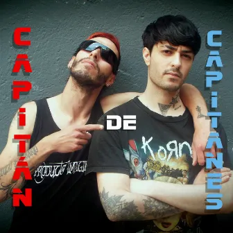 Capitán de Capitanes by B CHUCKS