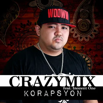 Korapsyon by Crazymix