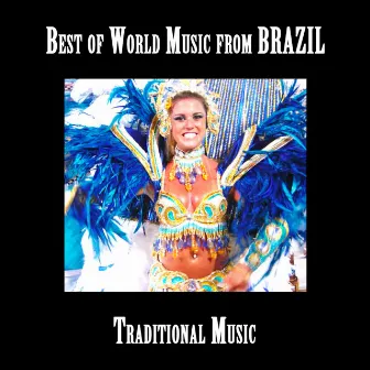 Best of World Music, Traditional music from Brazil by Pancho Cataneo