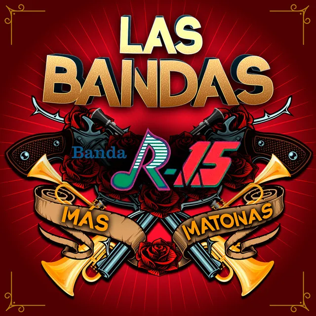 Las Bandas Más Matonas