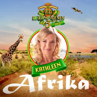 Afrika by Kathleen