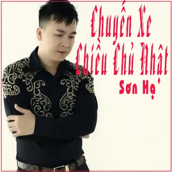 Chuyến Xe Chiều Chủ Nhật by Son Ha