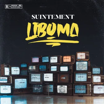 Liboma (Freestyle) by Suintement