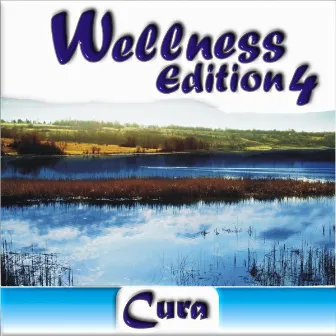 Wellness - Edition 4 by Curà