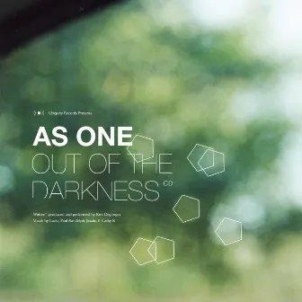 Out of the Darkness by As One