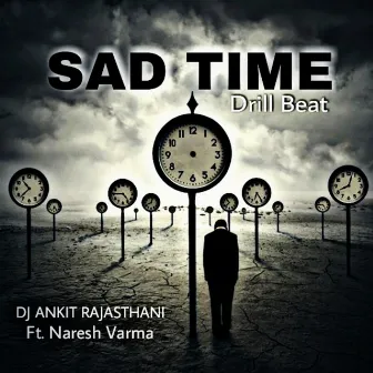 Sad Time (Drill beat) by Dj Ankit Rajasthani