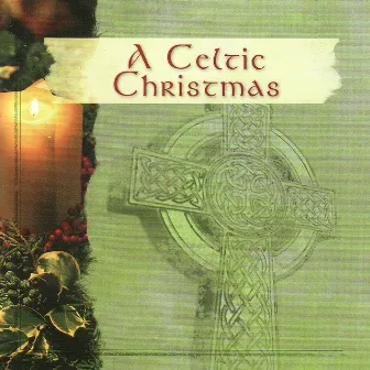 A Celtic Christmas by The Columba Minstrels