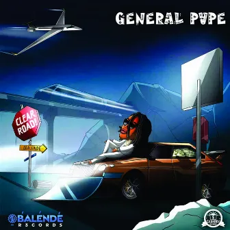 Clear Road by General Pype