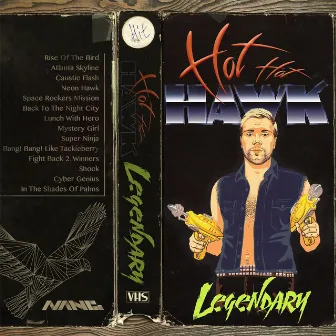 Legendary by Hot Hot Hawk