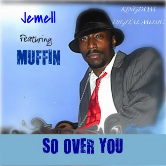 So Over You by Muffin