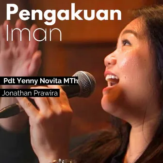 Pengakuan Iman by Pdt. Yenny Novita