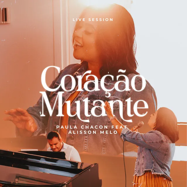 Coração Mutante - Live Session