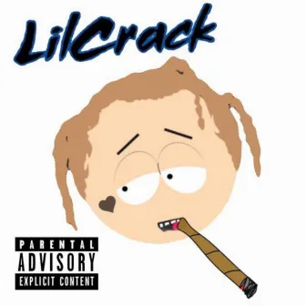 Lil Crack by Lil Crack