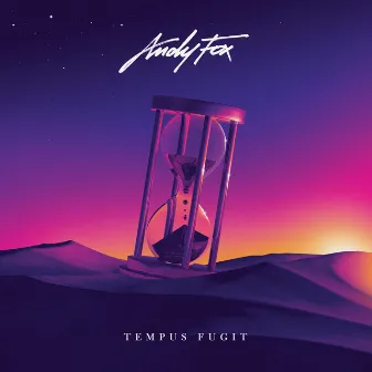 Tempus Fugit by Andy Fox