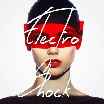 Electro Shock by Electronic Vibes