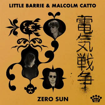 Zero Sun by Little Barrie