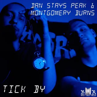 Tick By by Dan Stays Peak