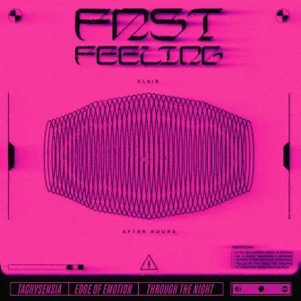 Fast Feeling by Clair