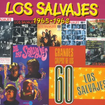 1965-1968 by Los Salvajes