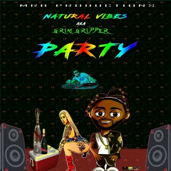 Party by Natural Vibes