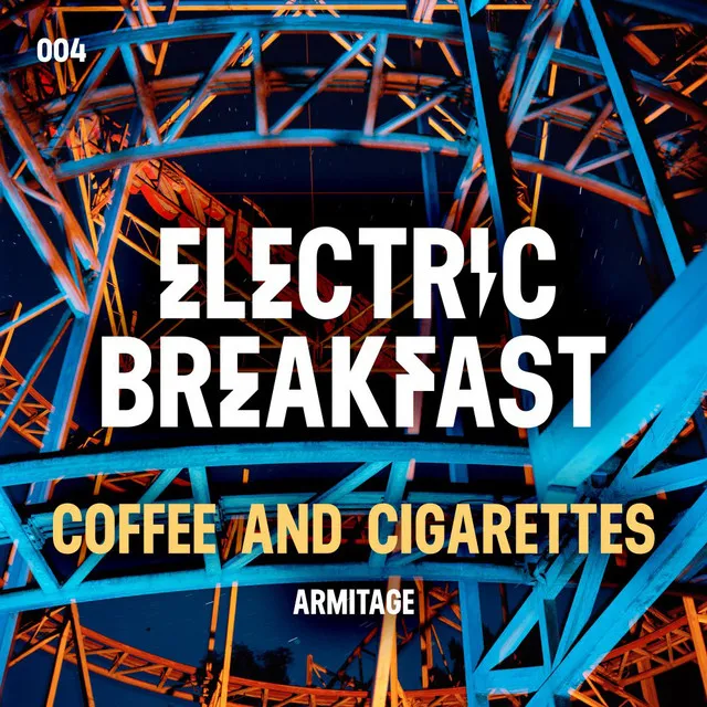 Coffee and Cigarettes - Radio Edit