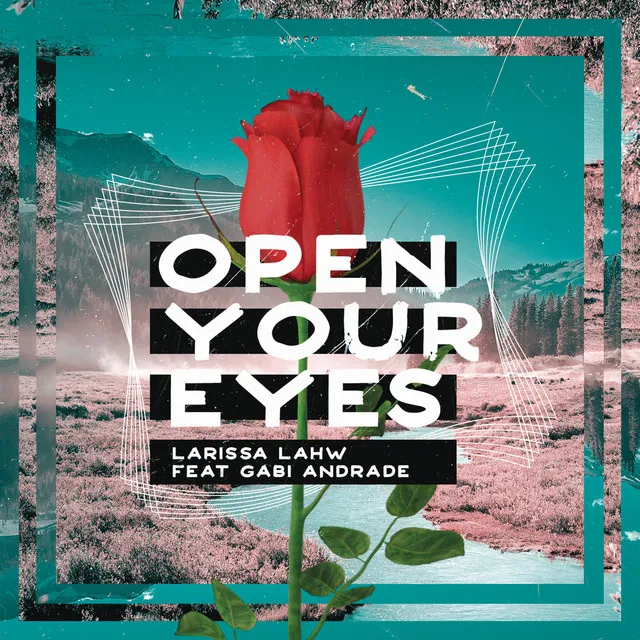 Open Your Eyes (feat. Gabi Andrade)