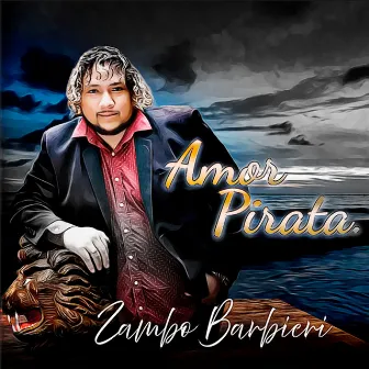 Amor Pirata by Zambo Barbieri